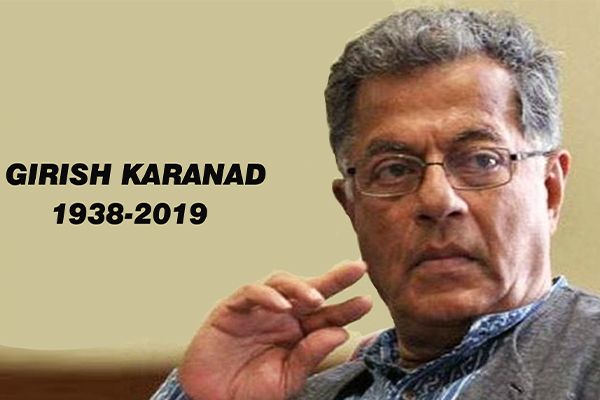 Great Playwright Girish Karnad Passes Away