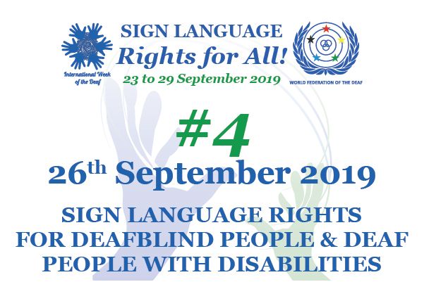 Sign Language Rights For DeafBlind People And Deaf People With Disabilities.