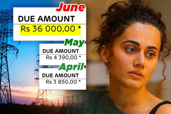 Taapsee Pannu Receives Electricity Bill of Rs 36,000