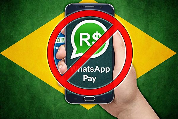 WhatsApp Payment Service Stopped in Brazil