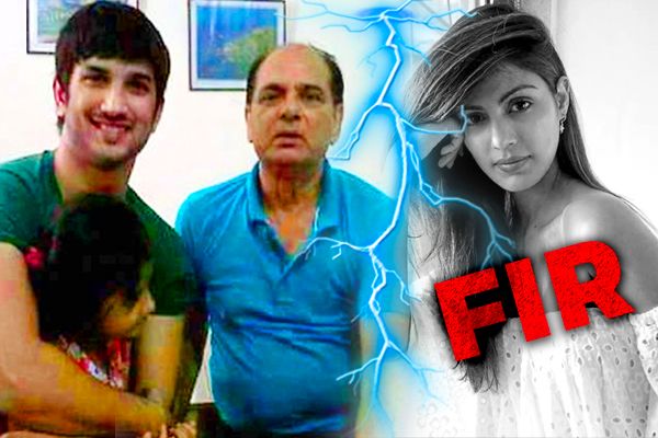 Sushant’s Father Files FIR Against Rhea Chakraborty