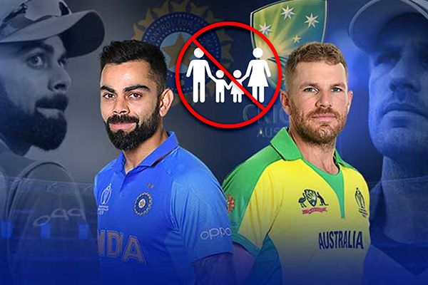 Families of Indian Cricket Team Not Allowed in Australia