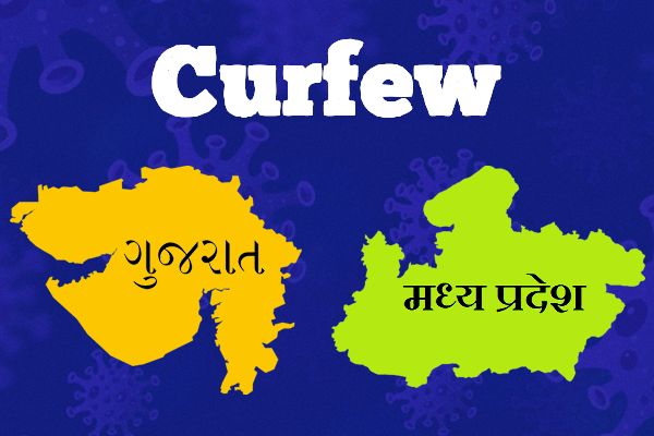 Night Curfew Imposed in Madhya Pradesh & Gujarat