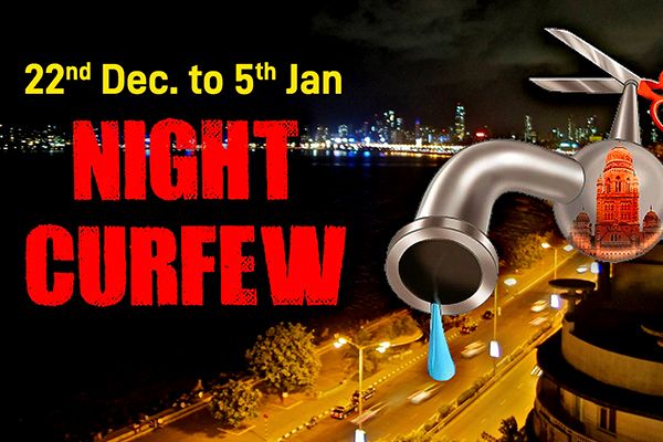 Night Curfew & Water Cut in Mumbai