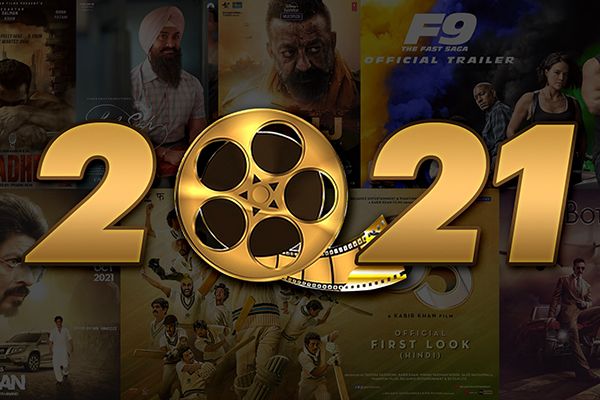 Most Awaited Movies of 2021