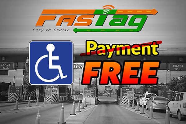 FASTags To Be Free For Persons With Disabilities