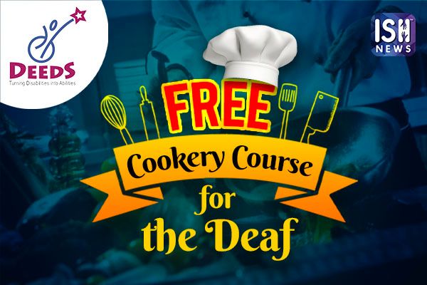 DEEDS NGO Provides Free Cookery Course for the Deaf