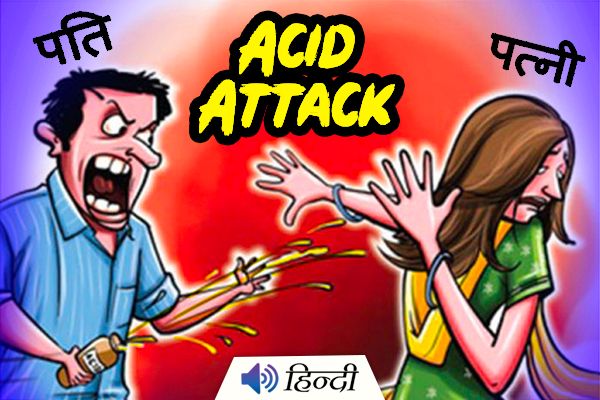 Man Throws Acid on Wife for not Bearing a Son