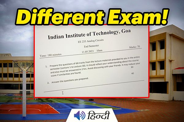 IIT Goa Prepares Unique Question Paper