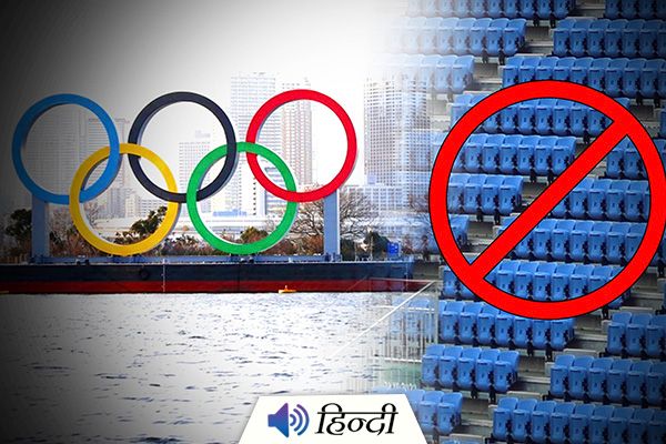 No Spectators for Tokyo 2020 Olympics