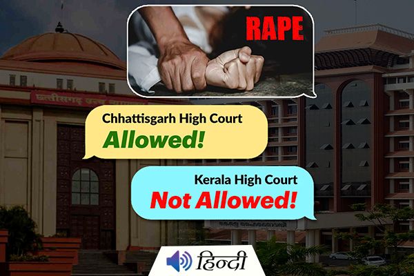 Chhattisgarh HC : Forceful Sex By Husband Not Rape