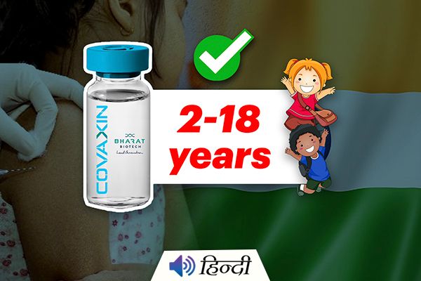COVAXIN Vaccine Approved for Children in India