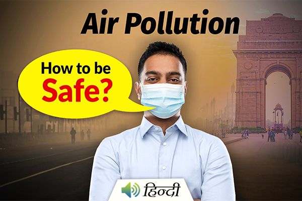 How to Protect Yourself from Toxic Delhi Smog