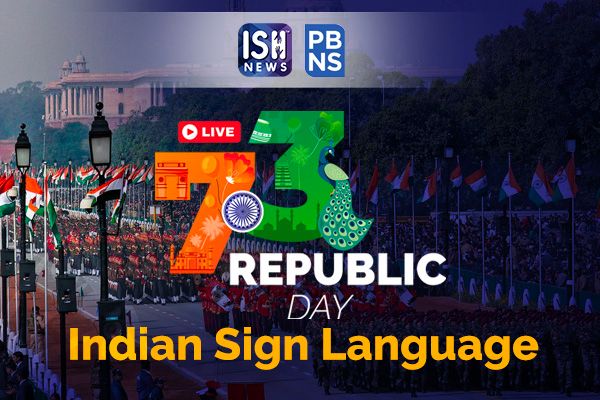 Live ISL Interpretation of 73rd Republic Day Parade 2022