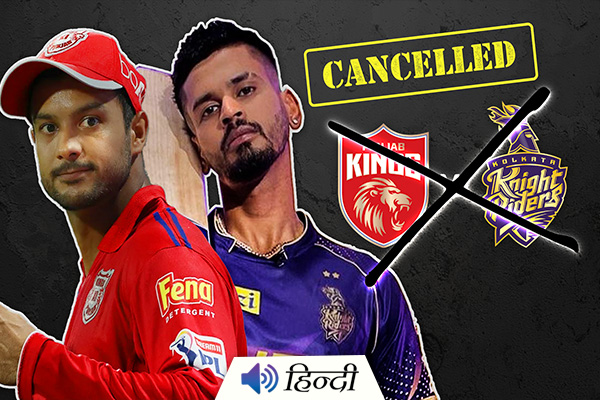 Today, KKR vs PBKS Match Cancelled in IPL 2022