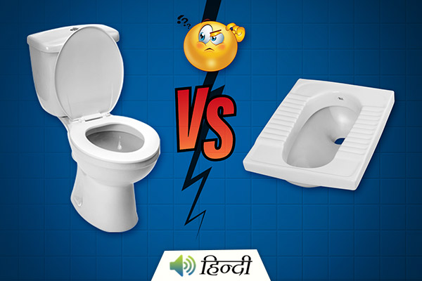 Indian or Western Toilets? Which One is Better?