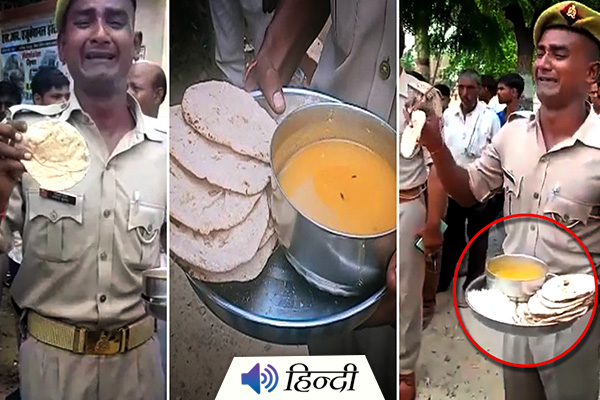 UP Police Constable Cries Over the Quality of Mess Food