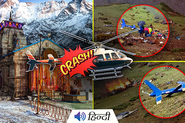 Kedarnath: Helicopter Crash Kills Everyone Inside
