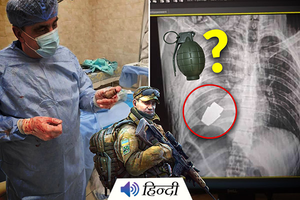 Ukraine: Surgeon Removes Live Grenade From Soldier’s Chest