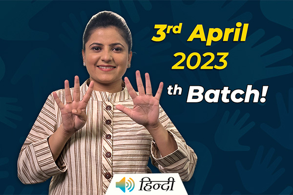 ISL Course 9th Batch Starts From 3rd April 2023!