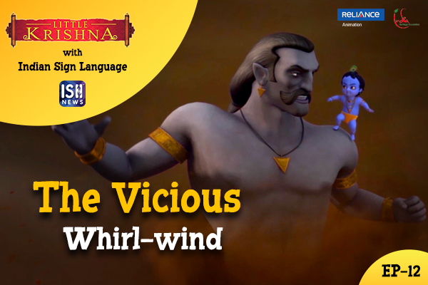 Little Krishna Episode 12: The Vicious Whirl-wind