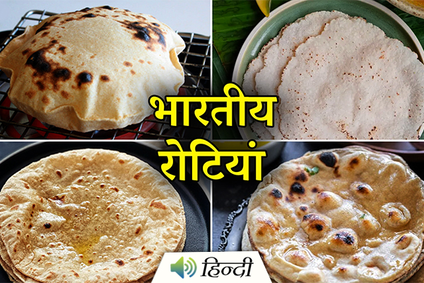 Different Types of Indian Rotis