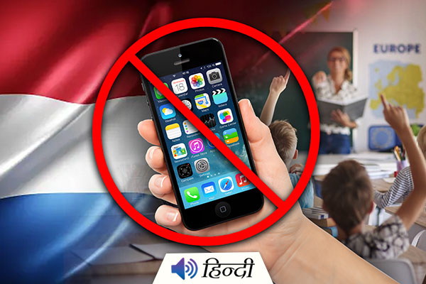 Netherlands to Ban Mobiles From January 2024