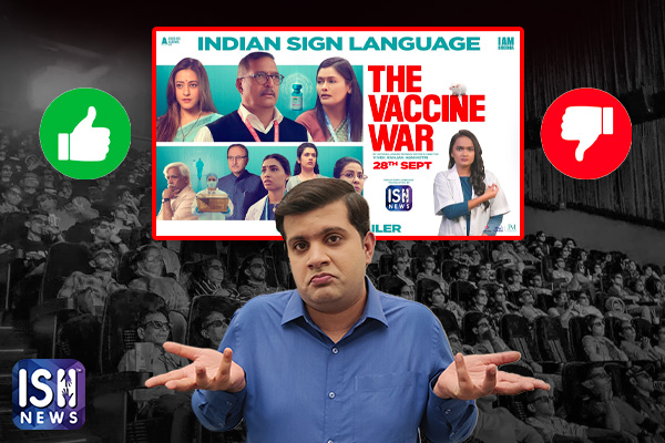 THE VACCINE WAR: Do You Want to Watch This Movie in ISL?