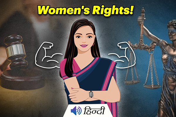 11 Legal Rights Every Woman Must Know