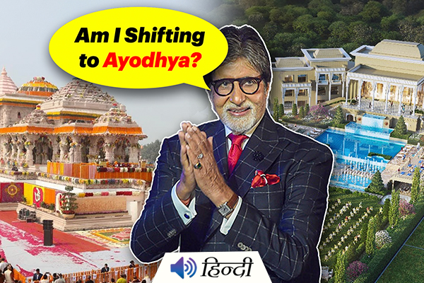 Amitabh Bachchan Buys Plot in Ayodhya to Build Home