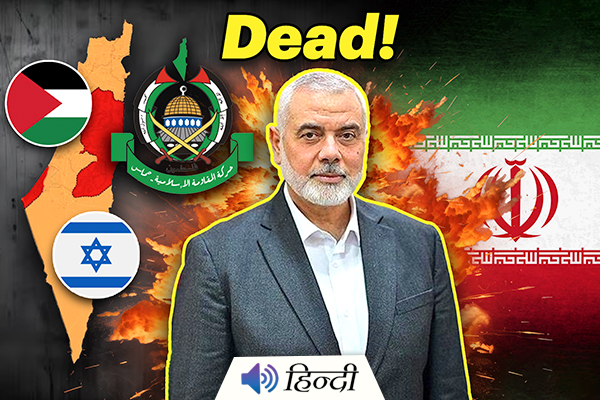 Hamas Political Chief Ismail Haniyeh Assassinated in Iran