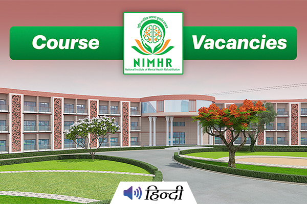 DISLI Course and Job Vacancies at NIMHR, Sehore, Madhya Pradesh