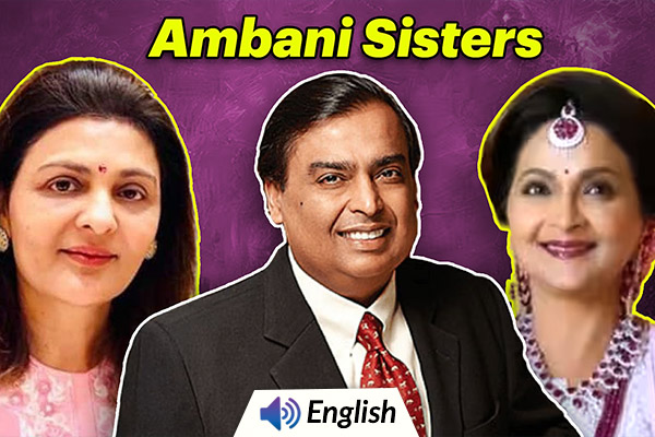 Meet Mukesh Ambani's Sisters: Nina Kothari and Dipti Salgaocar