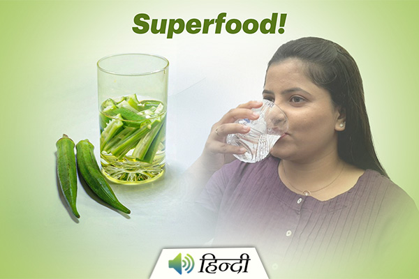 Okra Water: Is Bhindi Ka Paani the Next Superfood?