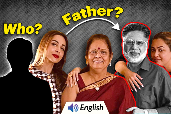 Anil Mehta is Malaika Arora’s Father or Step Father?