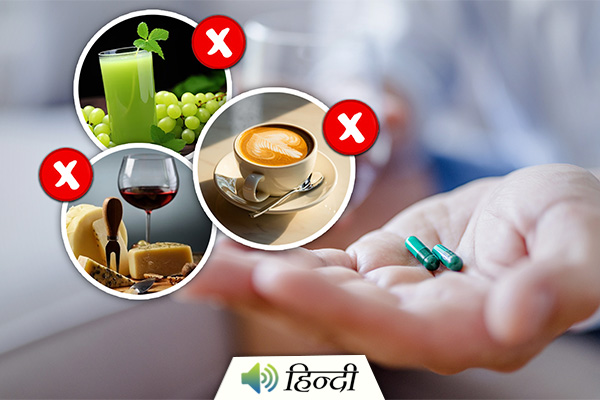 5 Foods and Drinks You Should Never Consume With Medicines