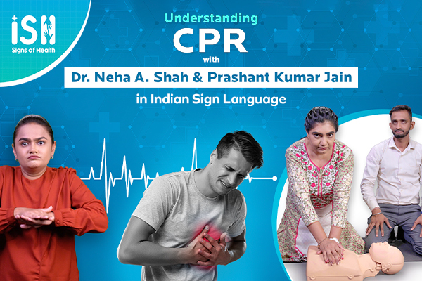 Understanding CPR with Dr. Neha Shah and Prashant Kumar Jain