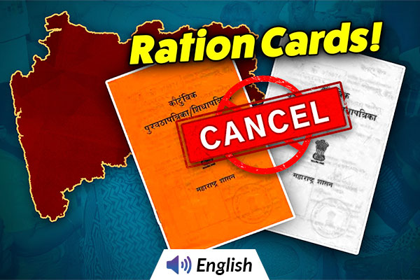Maharashtra Cancels Fake Ration Cards After Big Check