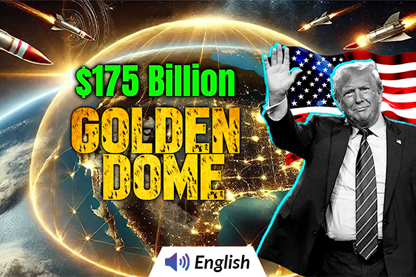 What is the 'Golden Dome' Defence System Trump Announced?