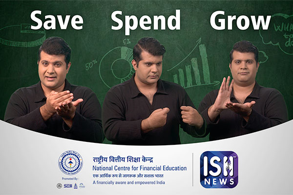 Save, Spend and Grow with NCFE – Now in Indian Sign Language