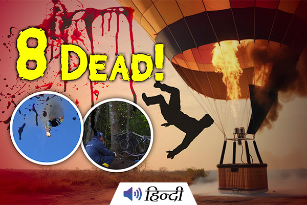 Tragic Hot-Air Balloon Fire in Brazil Claims 8 Lives