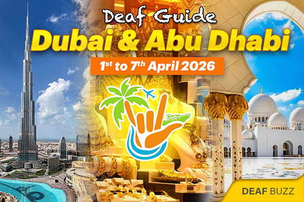 Experience Dubai and Abu Dhabi with Deaf International Travels