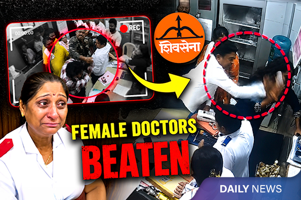 CCTV Shows Shiv Sena Corporator Beating Female Doctors