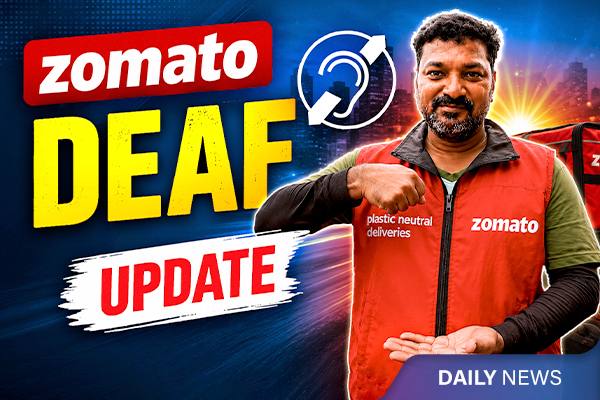 Zomato Deaf Delivery Partners Incentive Policy is Back